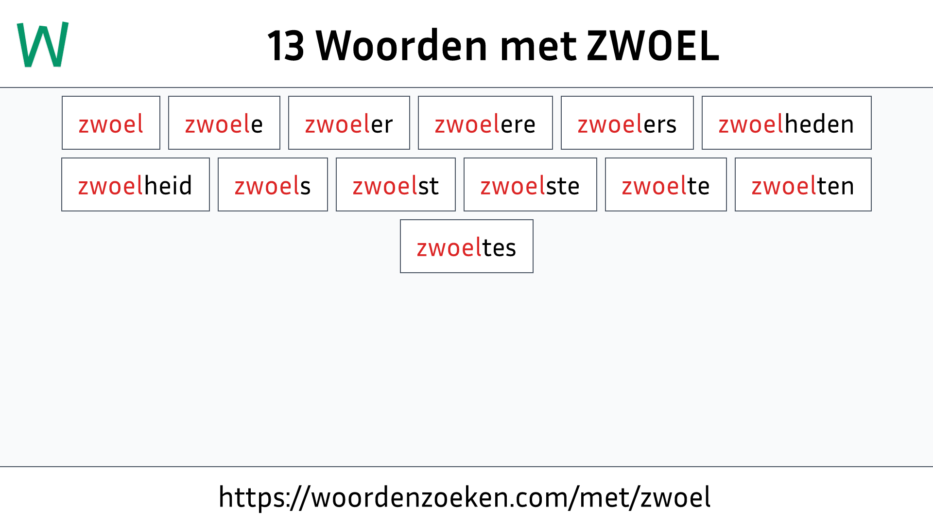 Woorden met ZWOEL